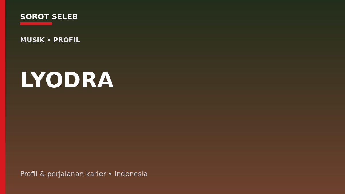 Lyodra: Dari Kompetisi Vokal hingga Menjadi Penyanyi Pop Generasi Baru
